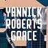 YANNICK ROBERTS GRACE FREERANGE RECORDS