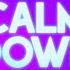 Jaycee Calm Down Official Lyric Video