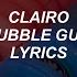 Bubble Gum Clairo Lyrics