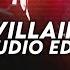 Villain K Da Ft Madison Beer Kim Petras Edit Audio