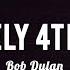 Bob Dylan Positively 4Th Street Lyrics Video Lirik Lagu Positively 4Th Street Bob Dylan