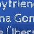 Selena Gomez Boyfriend Deutsche Übersetzung German Lyrics