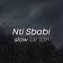 Nti Sbabi Remix Slowed Reverb