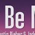 1 HOUR Justin Bieber I Can T Be Myself Lyrics Ft Jaden Smith