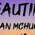 Evan McHugh It S A Beautiful Day Lyrics