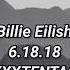 Billie Eilish 6 18 18 Lyrics For XxxTentacion