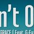 SAYGRACE You Don T Own Me Lyrics Ft G Eazy