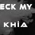 Khia My Neck My Back Samet Yıldırım Remix