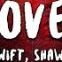 Taylor Swift Shawn Mendes Lover Lyrics Remix