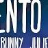 Tainy Bad Bunny Julieta Venegas Lo Siento BB