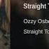 Ozzy Osbourne Straight To Hell Single