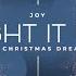 Light It Up A Christmas Dream December 15