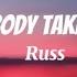 Russ Ain T Nobody Takin My Baby Lyrics