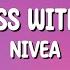 Nivea Don T Mess With My Man Lyrics Ft Brandon Casey Brian Casey