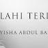 Ilahi Teri Chaukhat By Ayisha Abdul Basith Her Mother