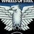 Wheels Of Steel 2009 Remaster