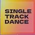 Single Track Dance EP 012 SET1505