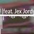 Convex 4U Feat Jex Jordyn 8D SOUND