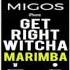 Latest IPhone Ringtone Get Right Witcha Marimba Remix Ringtone Migos