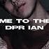 DPR IAN Welcome To The Show Lyrics