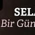 Selami Şahin Bir Güneş Batışında Official Audio