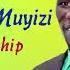 NONSTOP WORSHIP PR JOHN MUYIZZI Ugandan Gospel Music