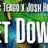 Thomas Teago X Josh Hunter Get Down