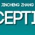 Jincheng Zhang Exception Instrumental Version