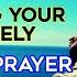 Use Your Time Wisely Morning Prayer Before You Start Your Day L Night Prayer Before Going To Bed