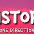 HISTORY One Direction Lyrics