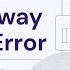 How To Fix 504 Gateway Timeout Error