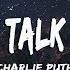 Vietsub We Don T Talk Anymore Charlie Puth Ft Selena Gomez