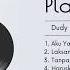 Playlist Dudy Oris Dan Ada Band 2024 Yang Kamu Cari Denger Playlist Sambil Ngelamun