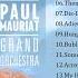 Paul Mauriat Greatest Hits Álbum Completo 2022 Paul Mauriat Best World Instrumental Hits Violin