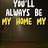 My Home Acoustic By Myles Smith Lyrics