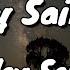 My Jolly Sailor Bold Ashley Serena Lyrics