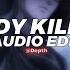 Lady Killers G Eazy Edit Audio