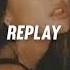 Iyaz Replay Slowed Reverb