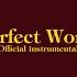 Perfect World TWICE Official Instrumental