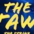 The Strike The Getaway Reaction