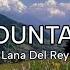 Lana Del Rey Diet Mountain Dew Tiktok Instagram Version Lyrics