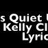 It S Quiet Uptown Lyrics Kelly Clarkson Hamilton Mixtape