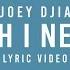 JOEY DJIA Wish I Never And If I Could I D Just Forget About You Official Lyric Video