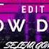 SLOW DOWN SELENA GOMEZ Cxro1us Edit