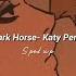 Dark Horse Sped Up 1 Hour Loop