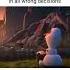 Olaf Well Done Shorts Memes Frozen Relatable Friendship Animation