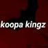 Antoje 3 Koopa Kingz Sub Esp