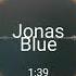 I Wanna Dance Jonas Blue