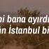 İkiye On Kala Bütün İstanbul Biliyo Lyrics