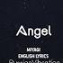 Miyagi Angel English Lyrics